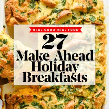 27 Make-Ahead Breakfast Recipes foodiecrush.com
